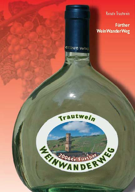 Boxbeutelflasche mit einem Etikett auf dem steht: Renate Trautwein, Fürther Weinwanderweg
